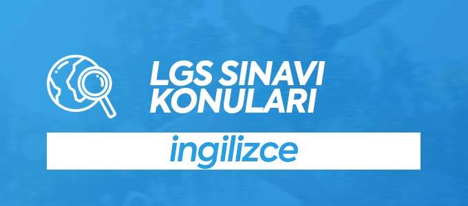 LGS İngilizce Konuları
