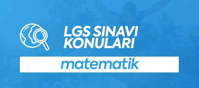 LGS Matematik Konuları