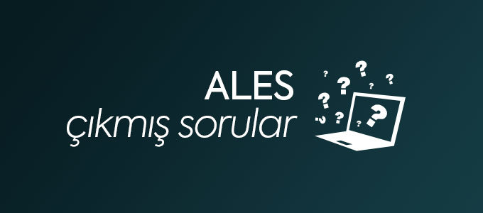 ALES çıkmış sorular