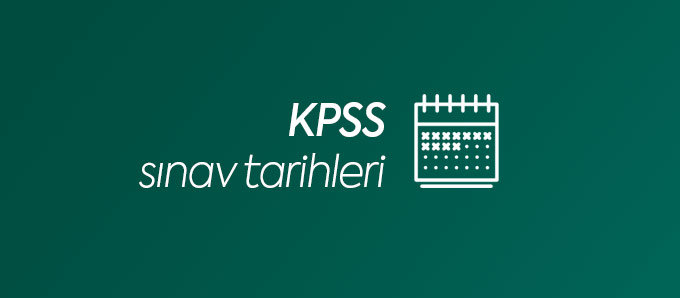 KPSS Sınav Tarihleri