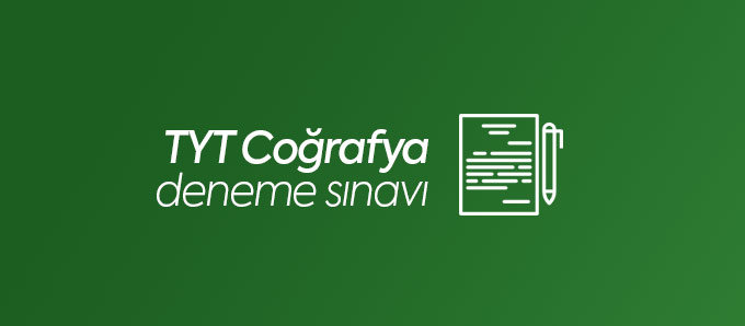 Tyt Cografya Deneme Coz Online Deneme Unirehberi