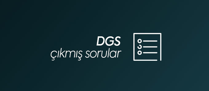DGS Çıkmış Sorular ve Cevapları