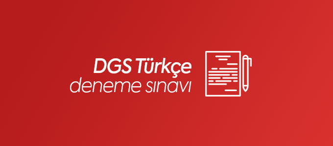 DGS Türkçe Deneme Sınavı