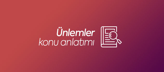 Ünlemler konu anlatımı