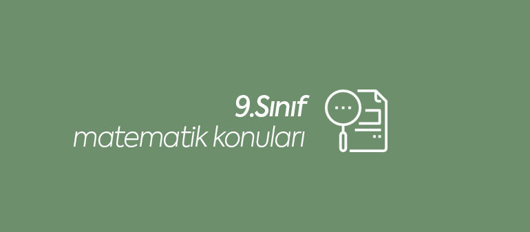 9.sınıf matematik konuları