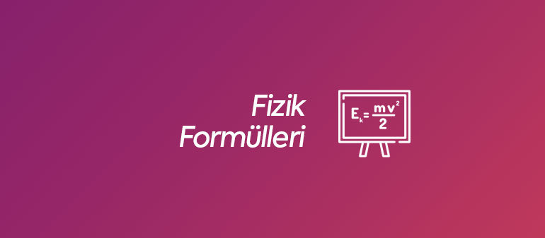 Fizik Formülleri