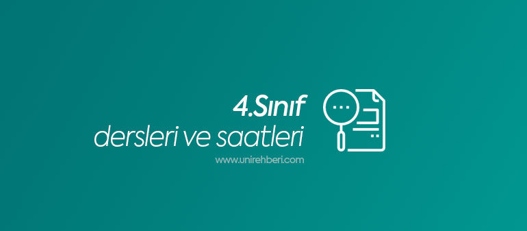 4. Sınıf Dersleri ve Saatleri