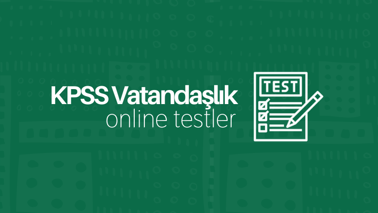 KPSS Vatandaşlık soru çöz