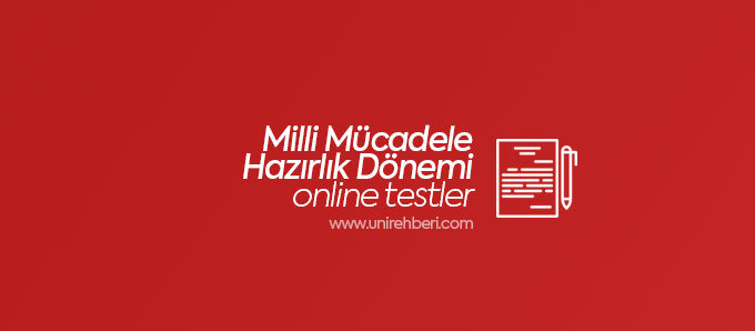 Milli Mücadele Hazırlık Dönemi Testleri