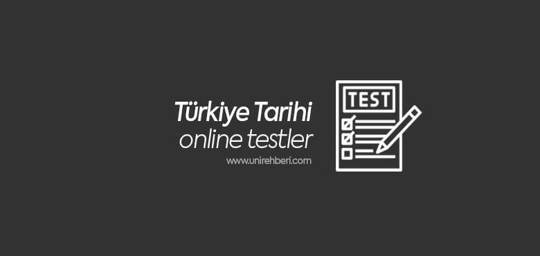 Türkiye Tarihi Test