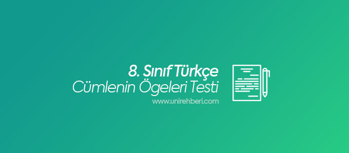 8. Sınıf Cümlenin Ögeleri test
