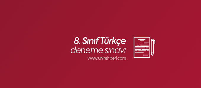 8. Sınıf Türkçe deneme sınavı