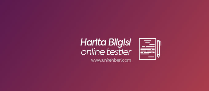 Yks Tyt Cografya Harita Bilgisi Test Coz Online Universite Rehberi