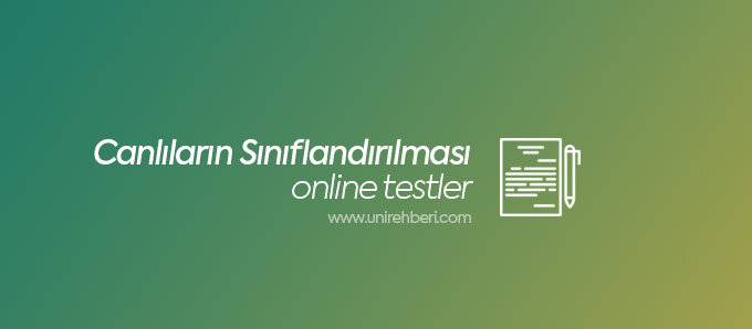 Canlıların Sınıflandırılması testlerii