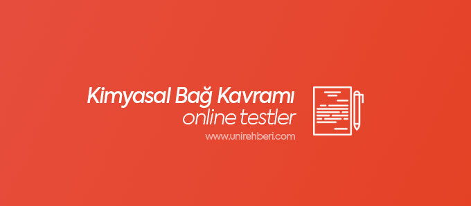 Kimyasal Bağ Kavramı Test