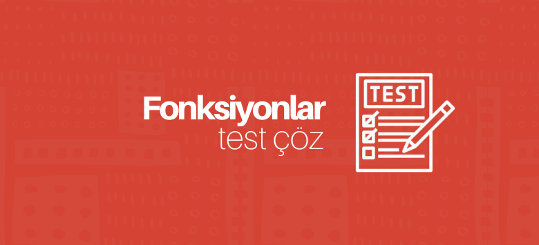fonksiyonlar test