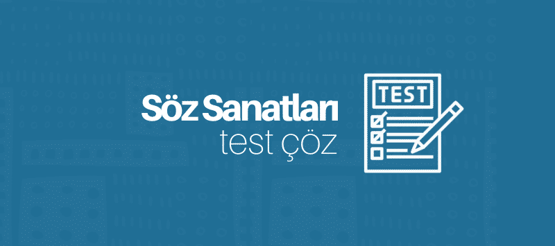 Soz Sanatlari Test Coz Online Testler Unirehberi