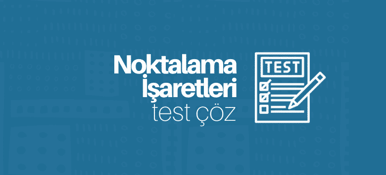 noktalama işaretleri test