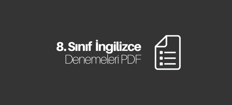 8. Sınıf İngilizce Deneme PDF