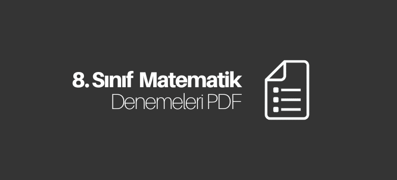 8. Sınıf Matematik Deneme PDF