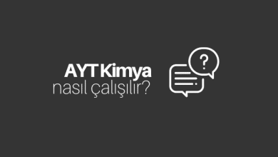 AYT Kimya Nasıl Çalışılır?