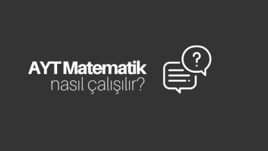 AYT Matematik Nasıl Çalışılır?