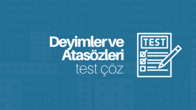 Deyimler ve Atasözleri test