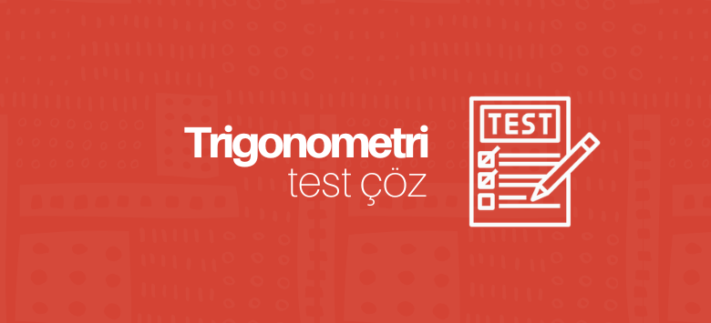 Trigonometri soruları